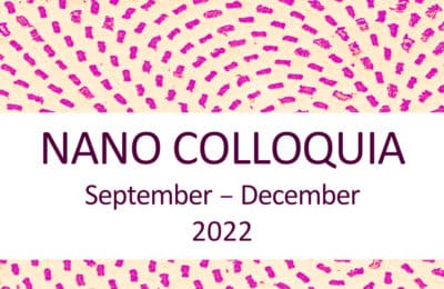 Nano Colloquia 2022 - the second semester series is out!