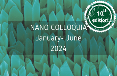 Nano Colloquia 2024: Celebrating a decade of frontier insights